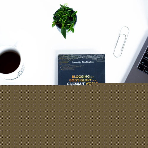 Blogging for God's Glory