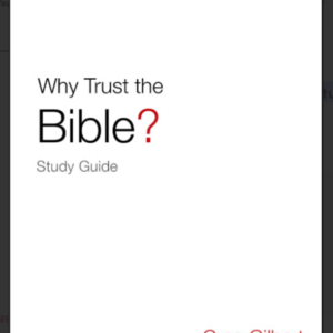 Why Trust the Bible? Study Guide