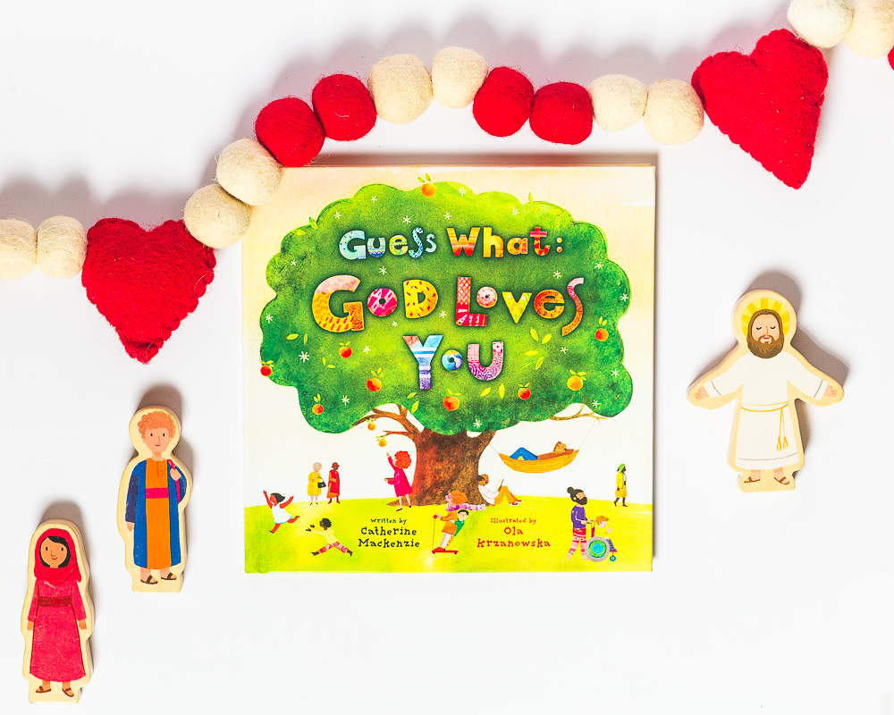 Guess What: God Loves You