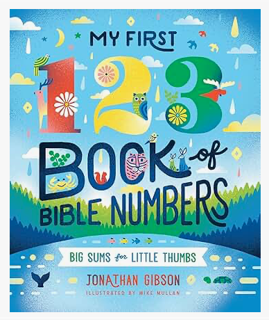 My First 123 Book of Bible Numbers