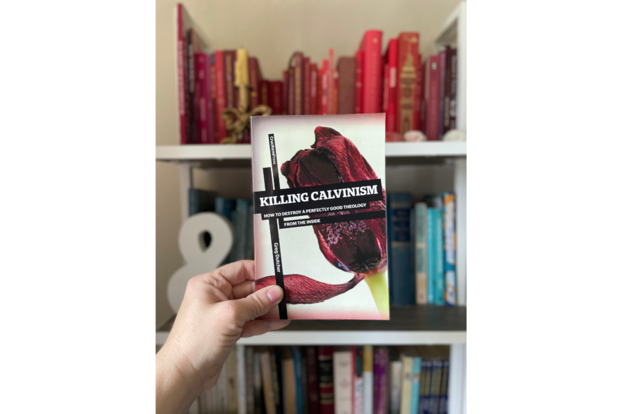 Killing Calvinism